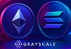 Grayscale Launches First U.S. Staking-Enabled Spot Crypto ETPs for Ethereum and Solana