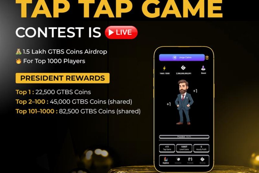 GTBS Launches Tap Tap Game Contest With 1.5 Million GTBS Coin Airdrop for Top 1,000 Players