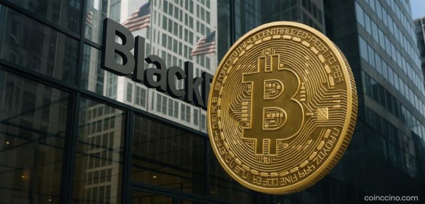 BlackRock Expands Crypto Division, Opens New Roles for Next Phase of Digital Asset Growth
